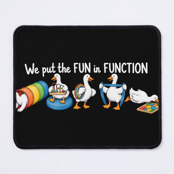 Item preview, We Put The Fun In Function Goose Occupational Therapy Design designed and sold by VGAfanatic.