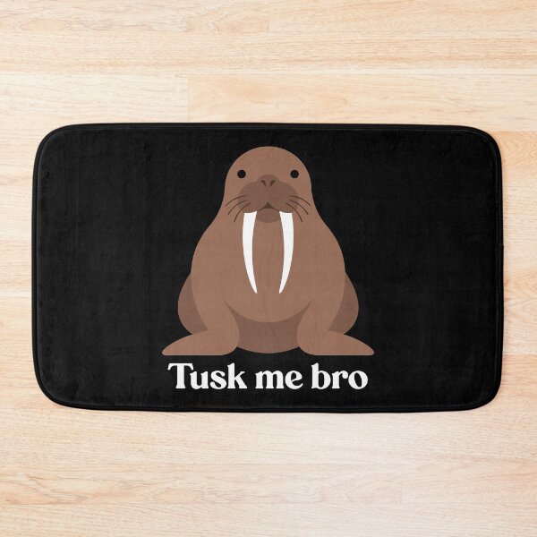 Item preview, Funny Walrus Tusk Me Bro Animal Pun Typography designed and sold by ZUMERI.