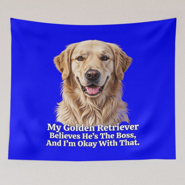 Item preview, Golden Retriever My Golden Retriever Believes He’s The Boss And I’m Okay With That designed and sold by fantasticdesign.