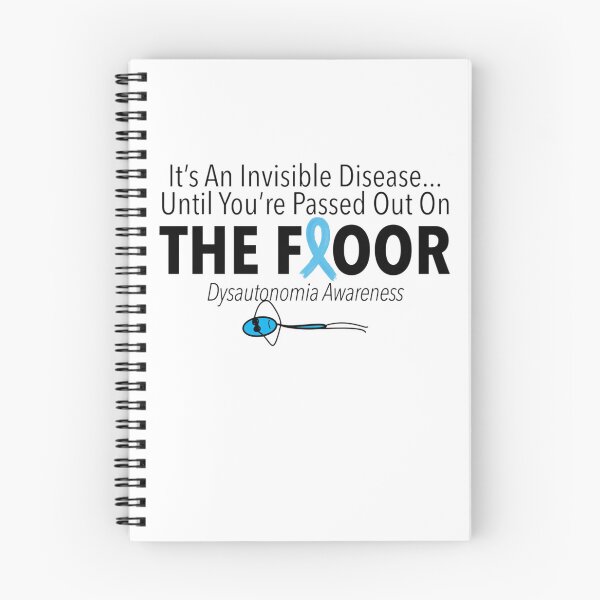 Item preview, Invisible Illness until you're passed out on the floor  designed and sold by ParaGraphix.