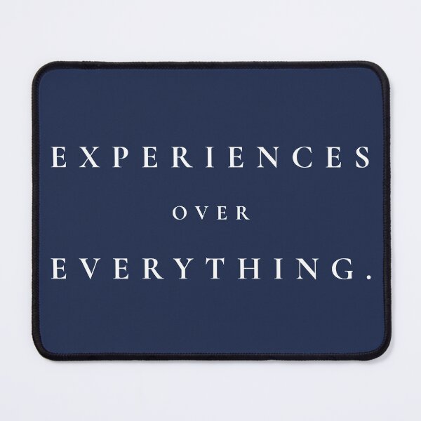 Item preview, Experiences Over Everything | Live Louder | Intentional Living Travel Quote designed and sold by LiveLouderCo.
