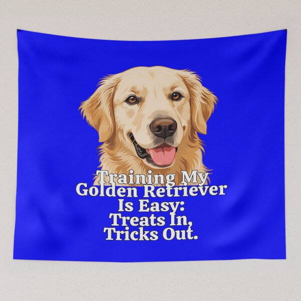 Item preview, Golden Retriever Training My Golden Retriever Is Easy Treats In, Tricks Out designed and sold by fantasticdesign.
