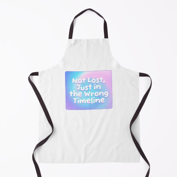 Item preview, Not Lost Just in the Wrong Timeline designed and sold by jianina-alondra.