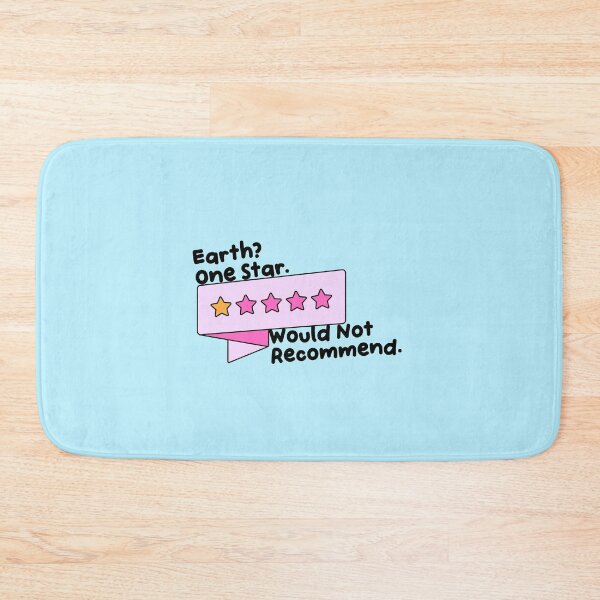 Item preview, Earth One Star Would Not Recommend designed and sold by jianina-alondra.