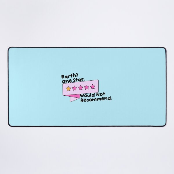 Item preview, Earth One Star Would Not Recommend designed and sold by jianina-alondra.