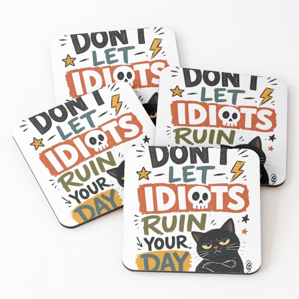 Item preview, Don't Let Idiots Ruin Your Day Funny Grumpy Black Cat Retro Vintage Quote designed and sold by wecrea.