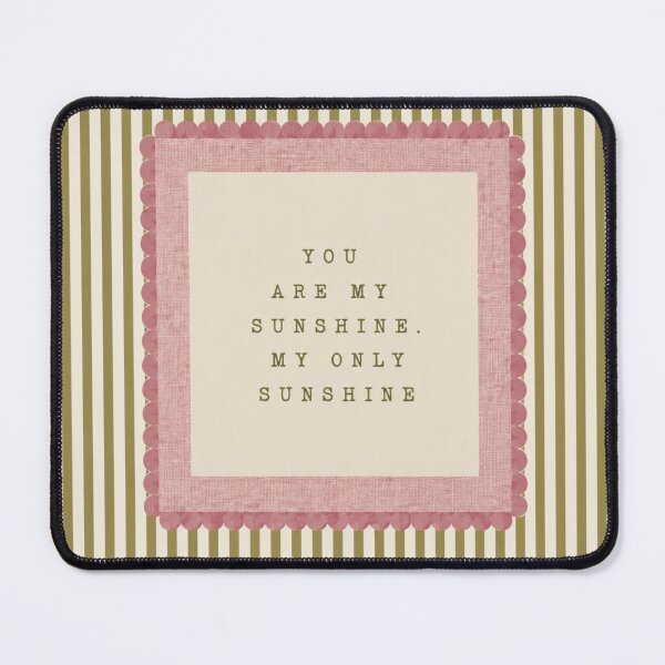Item preview, You are my Sunshine designed and sold by emmmeee55.