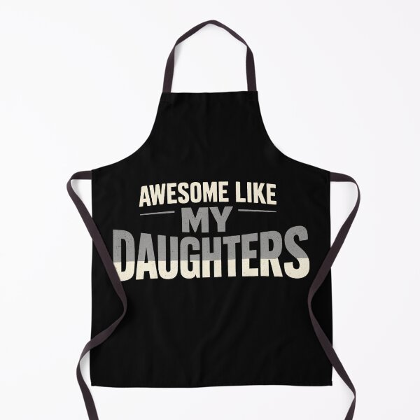 Item preview, AWESOME LIKE MY DAUGHTERS designed and sold by designstoriesMK.