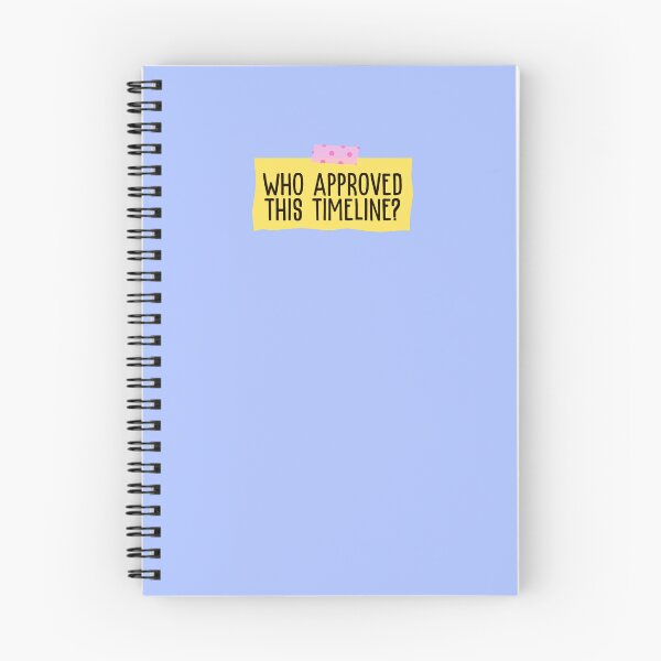 Item preview, Who Approved This Timeline Funny Quote designed and sold by jianina-alondra.