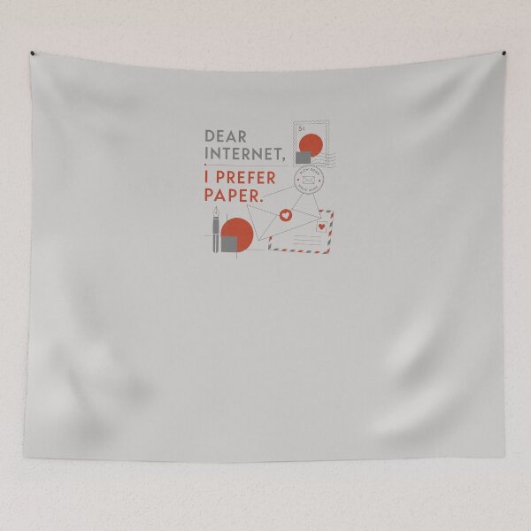 Item preview, DEAR INTERNET, I PREFER PAPER designed and sold by WesWay.