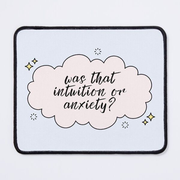 Item preview, Was That Intuition or Anxiety Funny Quote designed and sold by jianina-alondra.