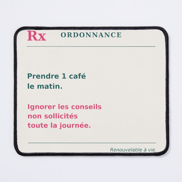 Item preview, Prescription: drink one coffee in the morning, ignore unsolicited advice - Humorous quote designed and sold by VYNCERA.