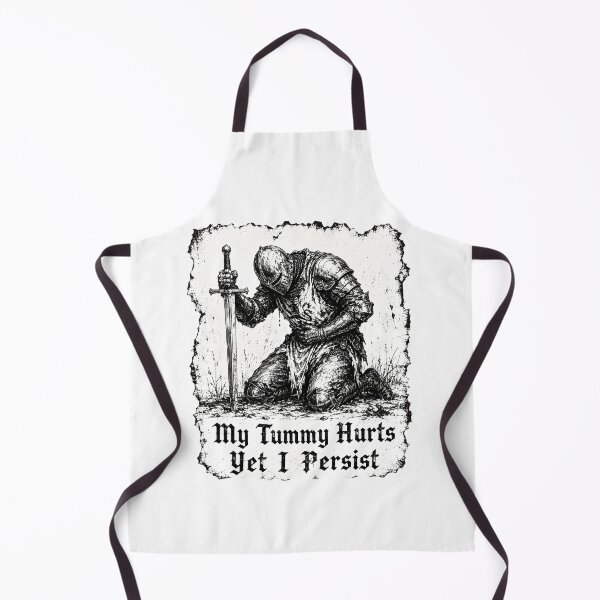 Item preview, My Tummy Hurts Yet I Persist - Funny Medieval Knight Gothic Meme designed and sold by Neurospicy Trolls.