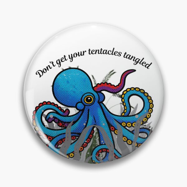 Item preview, Don't Get Your Tentacles Tangled | Funny Pop Art Octopus Design designed and sold by DonnaRaine.