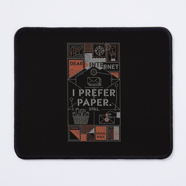 Item preview, DEAR INTERNET, I PREFER PAPER designed and sold by WesWay.
