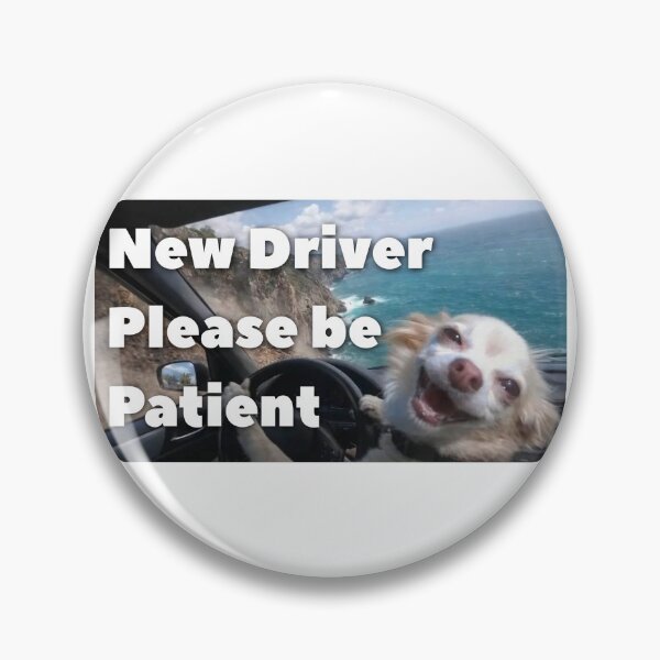 Item preview, New Driver Please Be Patient designed and sold by Spring Things.