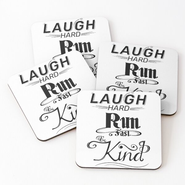 Item preview, Laugh Hard. Run Fast. Be Kind. (text only, black) designed and sold by Henry Leor.