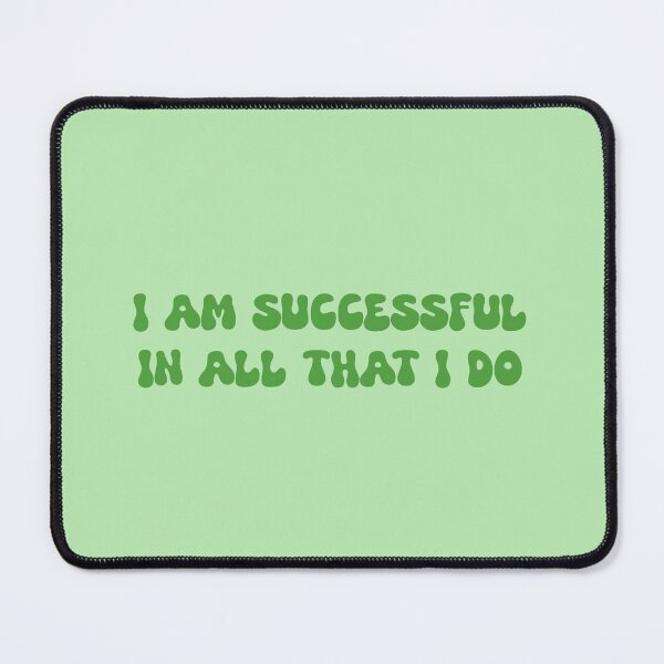 Item preview, I am successful in all that I do- manifestation  positive affirmation designed and sold by SlimyFish.