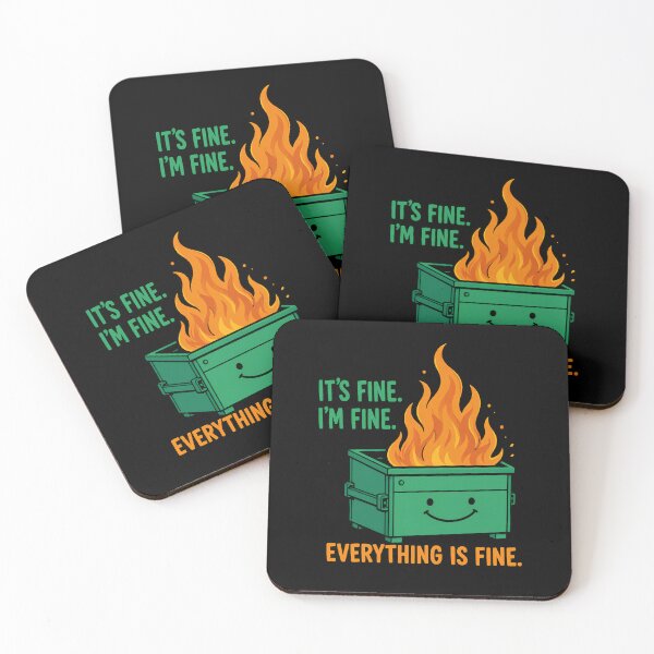 Item preview, Everything is Fine Dumpster Fire designed and sold by bobcatmarty.