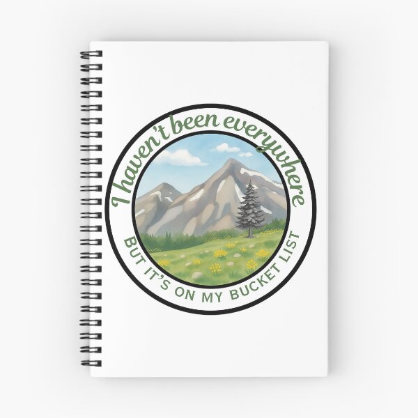 Item preview, I Haven't Been Everywhere Bucket List Badge | Mountain Hiking Travel Design designed and sold by DonnaRaine.