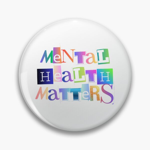 Item preview, Mental Health Matters designed and sold by shelbyy328.