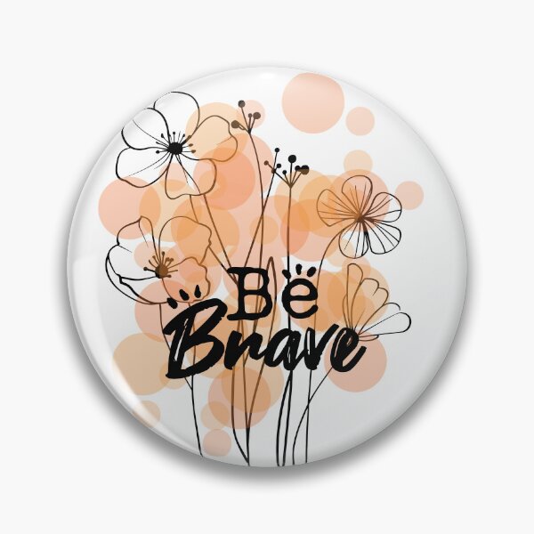 Artikelvorschau, Sei mutig! Florale Typografie – süßes inspirierendes Zitat entworfen und verkauft von BarakahCrafts.