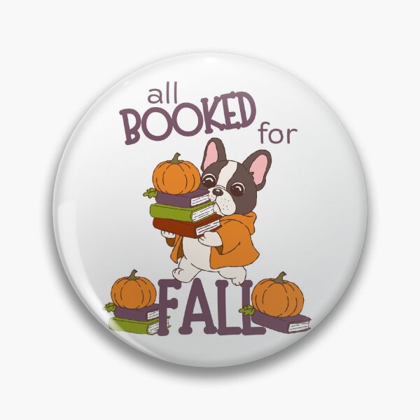 Item preview,  All Booked For Fall, Boston Terrier Dog and Book Lover, Dogs Books Reading, Fall Bookish designed and sold by Forevermore.