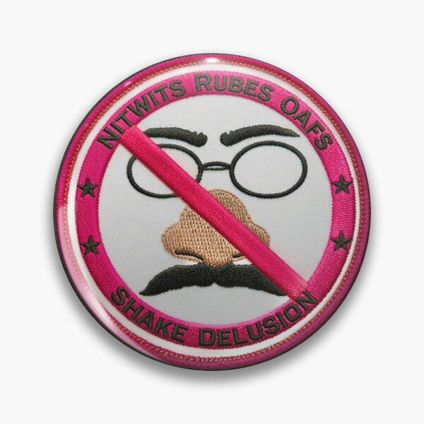 Item preview, NO NITWITS, RUBES, OAFS | Shake Delusion designed and sold by shakethe5dusts.