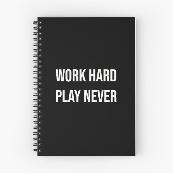Item preview, Work Hard Play Never designed and sold by GraphicWorlds.