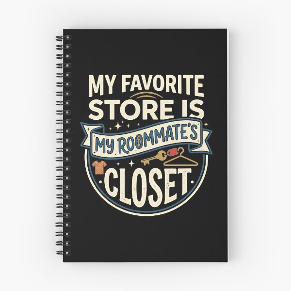 Item preview, My Favorite Store Is My Roommates Closet Funny Fashion designed and sold by DuckOddity.