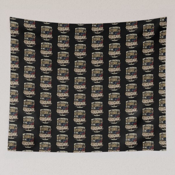 Item preview, My Favorite Store Is Lost Luggage Travel Humor designed and sold by DuckOddity.