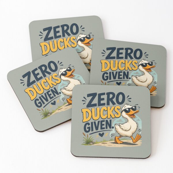 Item preview, Funny Duck Humor Design, Zero Ducks Given designed and sold by Right-UR.