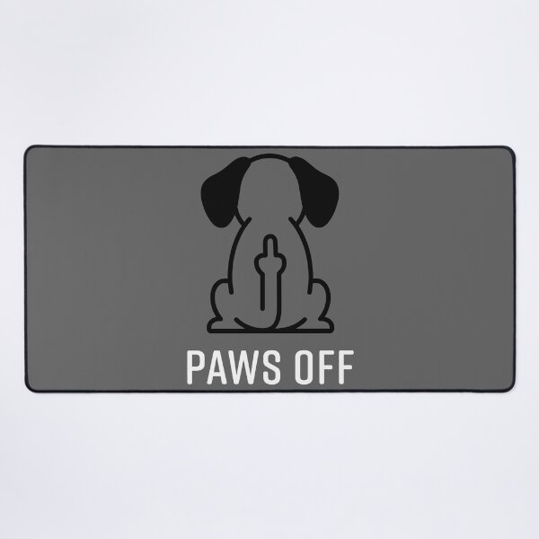 Item preview, Paws Off Funny Dog Middle Finger designed and sold by Amir Faysal.