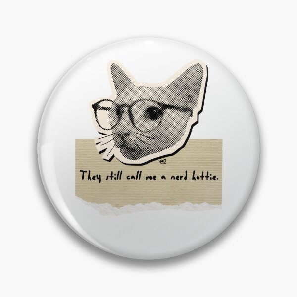 Item preview, They still call me a nerd hottie. designed and sold by re2m.