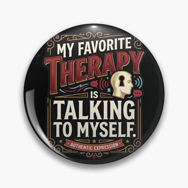 Item preview, My Favorite Therapy Is Talking To Myself Introvert Humor designed and sold by DuckOddity.