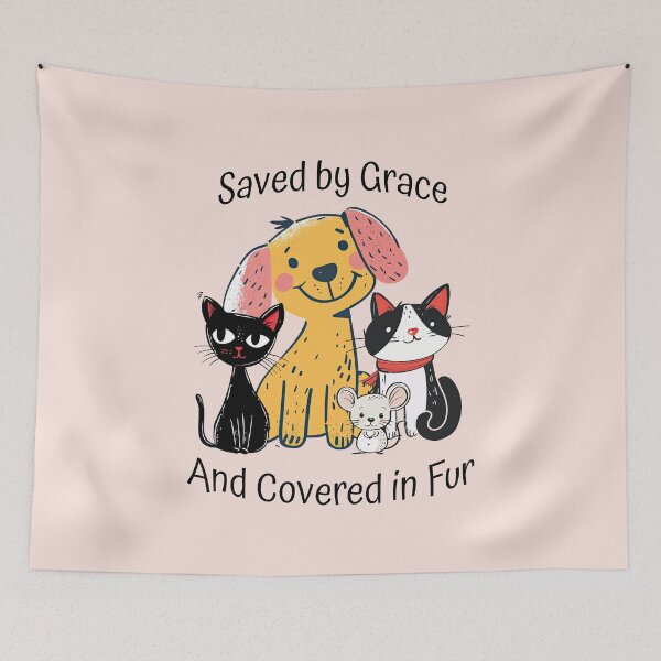 Item preview, Saved by Grace and Covered in Fur Christian Animal Lover designed and sold by Sachie's Studio.