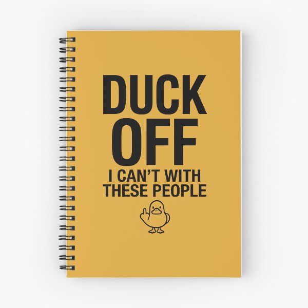 Item preview, Duck Off I Can't With These People Funny Duck designed and sold by Amir Faysal.