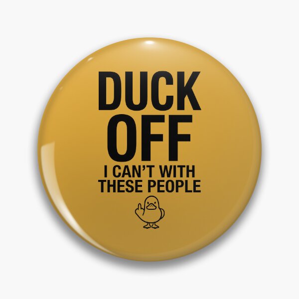 Item preview, Duck Off I Can't With These People Funny Duck designed and sold by Amir Faysal.