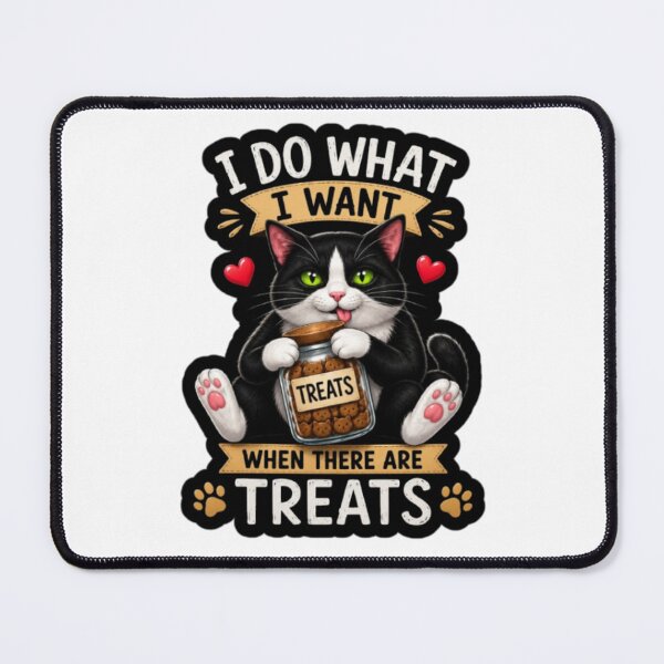 Item preview, "I Do What I Want When There Are Treats" Funny Tuxedo Cat designed and sold by INKRebelGraphic.