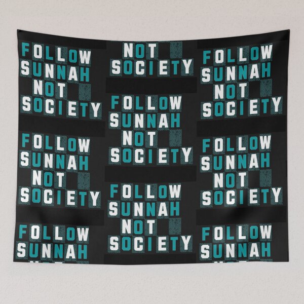 Item preview, Follow Sunnah Not Society (V.3) – Bold Islamic Reminder Typography designed and sold by D-Islamic.