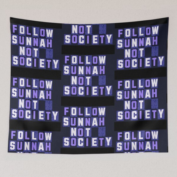 Item preview, Follow Sunnah Not Society (V.4) – Bold Islamic Reminder Typography designed and sold by D-Islamic.