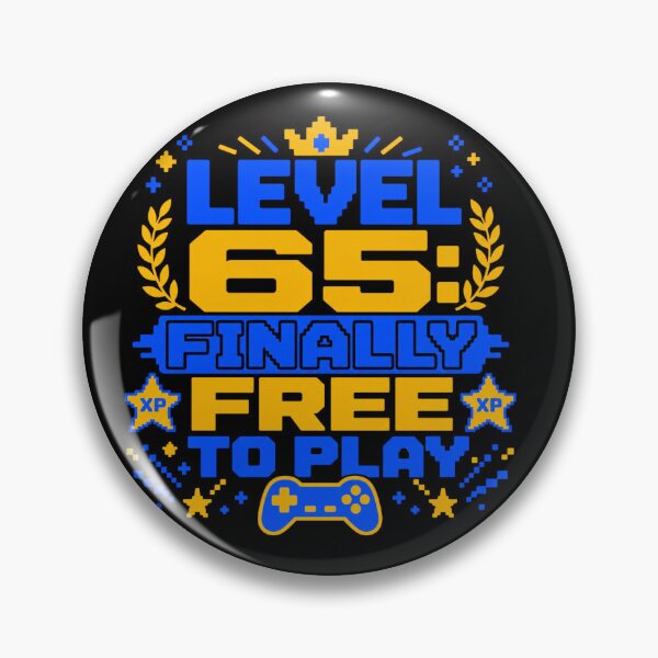 Item preview, Level 65 Finally Free To Play Gamer Birthday designed and sold by EpicInks24.