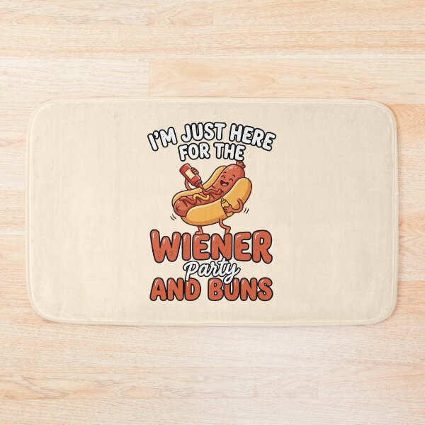 Item preview, Just Here For The Wiener Party And Buns Funny BBQ Hot Dog designed and sold by Amir Faysal.