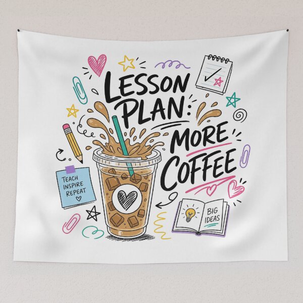 Item preview, Lesson Plan: More Coffee designed and sold by BestCoolStuff.