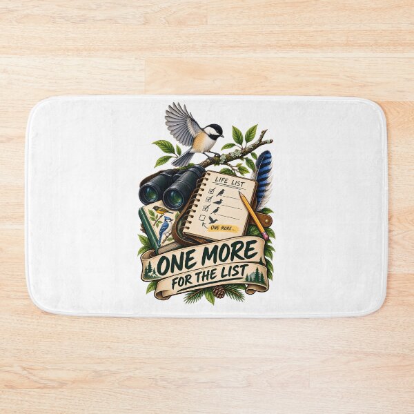 Item preview, One More for the List Bird Watching designed and sold by CreativeMindsetLab.
