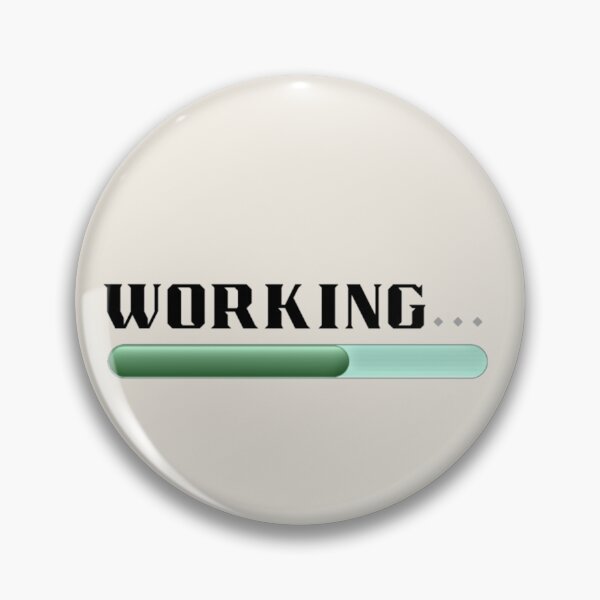 Item preview, Working... Minimal Loading Status | Funny Freelancer & Work From Home Design designed and sold by GraphiteRealm.