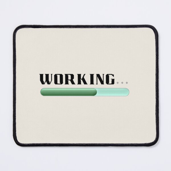 Item preview, Working... Minimal Loading Status | Funny Freelancer & Work From Home Design designed and sold by GraphiteRealm.