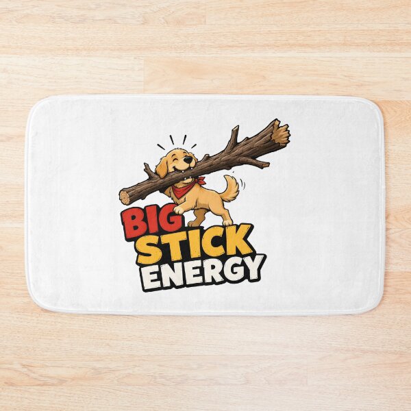 Item preview, Big Stick Energy Dog designed and sold by aistrokeofart.