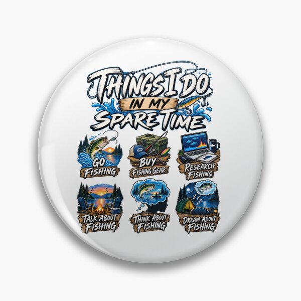 Item preview, Things I Do In My Spare Time Fishing – Funny Fisherman Lover designed and sold by drawwiika+44.