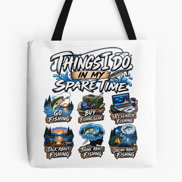 Item preview, Things I Do In My Spare Time Fishing – Funny Fisherman Lover designed and sold by drawwiika+44.